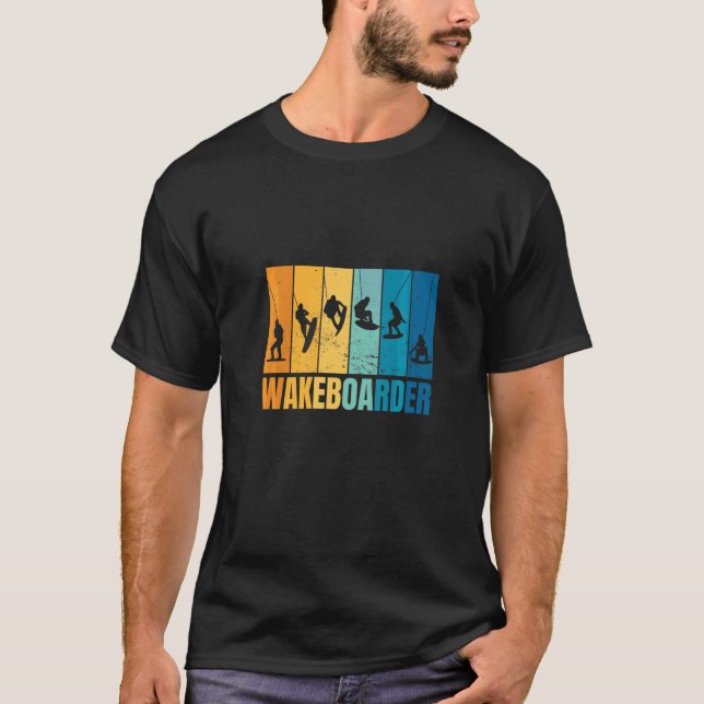 Wakeboarden Wakeboarder Wakeboard Training Wakeboa T-Shirt (Front)