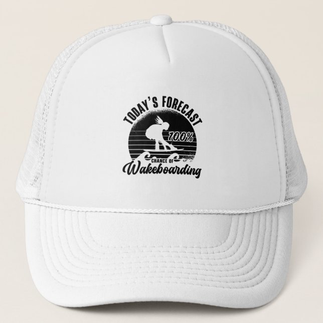 Wakeboarder Today's Forecast 100% Chance Wakeboard Trucker Hat (Front)