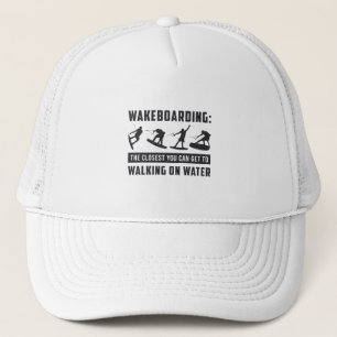 Wakeboarder Wakeboarding Walking On Water Wake Trucker Hat