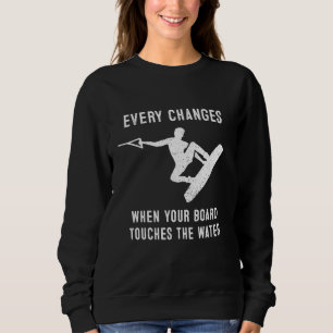 Wakeboarding For Men Wakeboard Sweatshirt