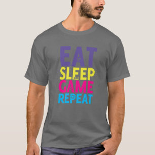 Wakeup Eat Sleep Game Repeat Funny Gamer T-Shirt
