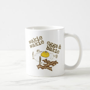 Wakie Wakie Eggs and Bakie Coffee Mug