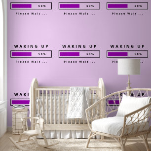 Waking Up Please Wait Funny Customisable Wallpaper