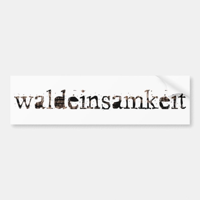 Waldeinsamkeit Bumper Sticker (Front)