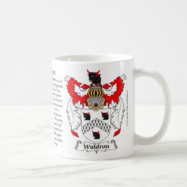 Waldron, the Origin, the Meaning and the Crest Coffee Mug (Right)