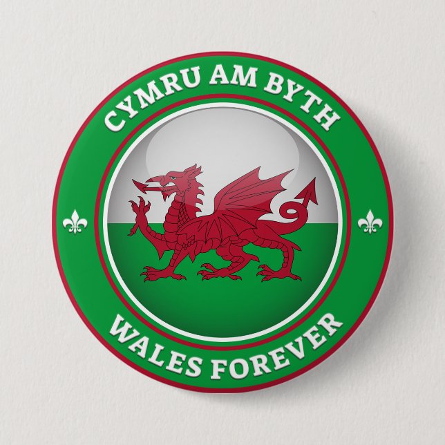 Wales Forever 7.5 Cm Round Badge (Front)