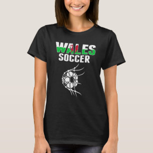 Wales Soccer Ball In Net Goal Welsh Football Supp T-Shirt