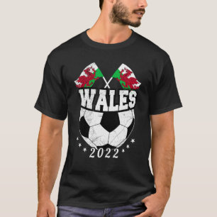 Wales Soccer Ball Welsh Team For Men & Women Footb T-Shirt