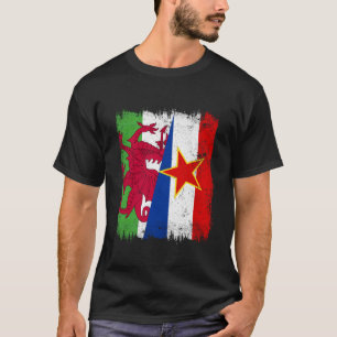 Wales Yugoslavia Half Flag Welsh Yugoslavian Herit T-Shirt