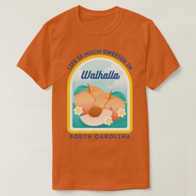 Walhalla South olina SC Peach Tourist Souvenir T-Shirt (Design Front)