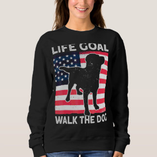 Walk A Dog Accessories Usa Flag Life Goal Walk The Sweatshirt