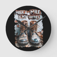 Walk a Mile in My Shoes – Inspirational Rustic