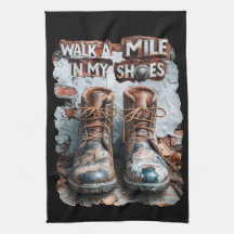 Walk a Mile in My Shoes – Inspirational Rustic