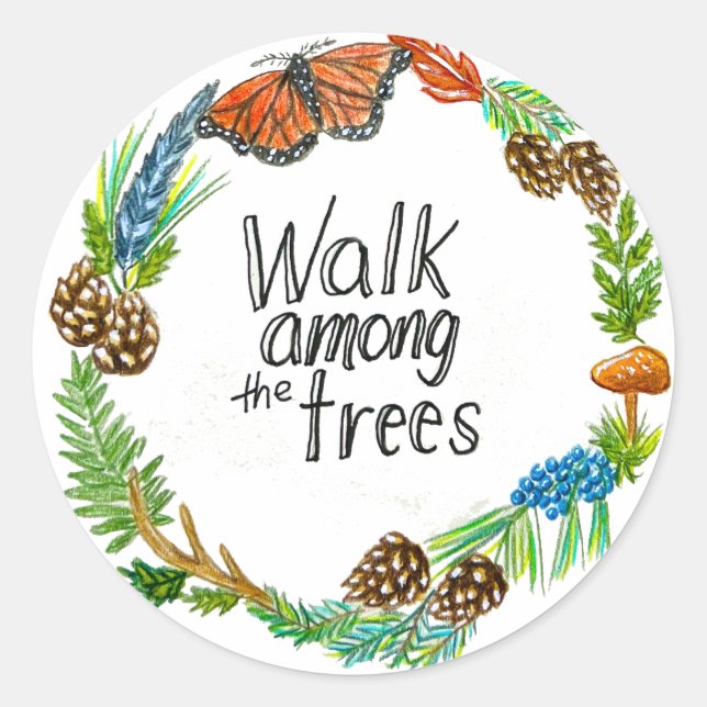 Walk Among the Trees Sticker Sheet (Front)