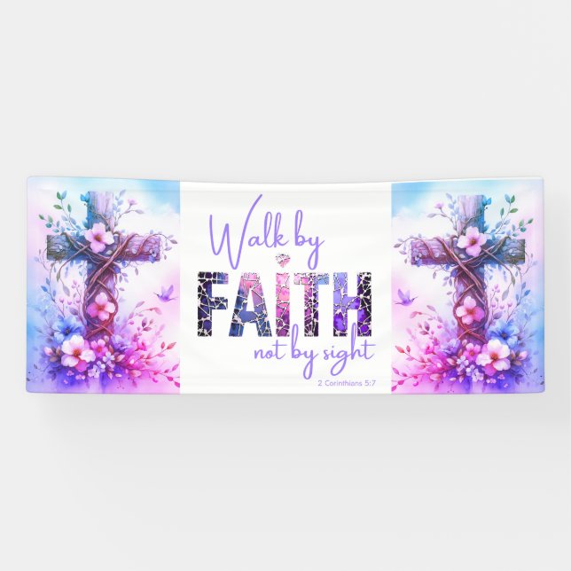 Walk by Faith Banner (Horizontal)