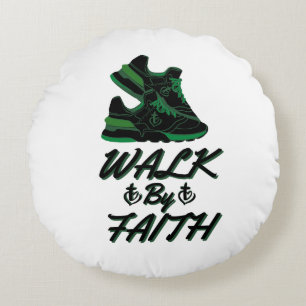 Walk By Faith Bible Quote Round Cushion