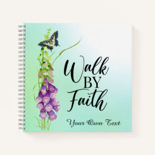 Walk by Faith Bible Verse Notebook