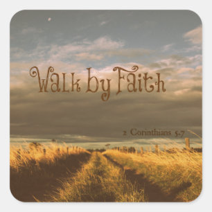 Walk by Faith Bible Verse Scripture Square Sticker