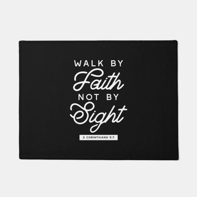 "Walk by Faith" Bible Verse Typography Design II Doormat (Front)