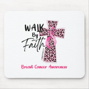Walk By Faith Breast Cancer Awareness Christian Je Mouse Pad