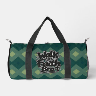 Walk by faith Bro Duffle Bag