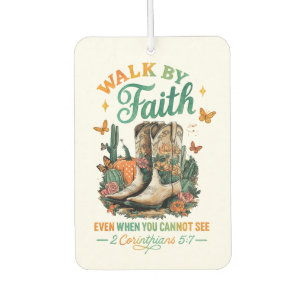 Walk By Faith....  Car Air Freshener