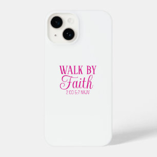 Walk by Faith Christian Living Pink Simple iPhone 14 Case