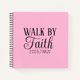 Walk by Faith Christian Living Soft Pink Simple Notebook