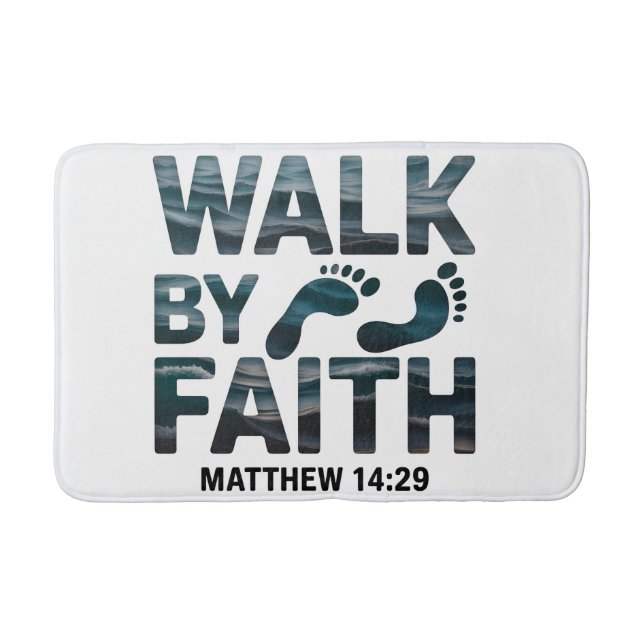 Walk By Faith Christian Ocean  Bath Mat (Front)