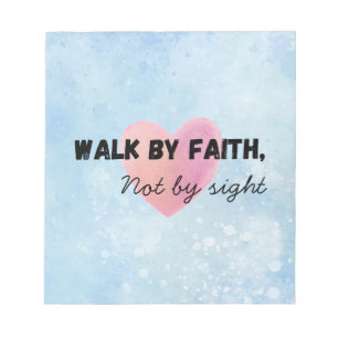 Walk by faith christian typography notepad