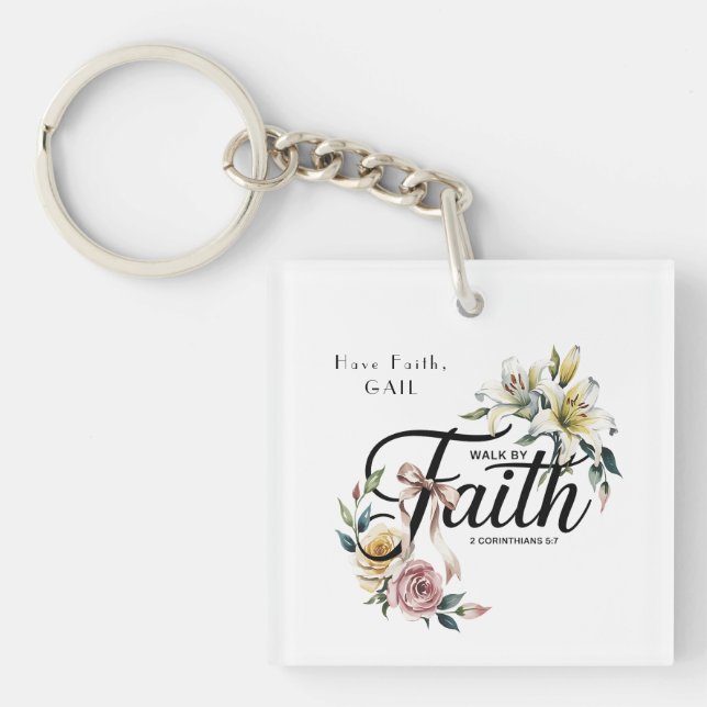“Walk by Faith Floral Scripture Design  Key Ring (Front)