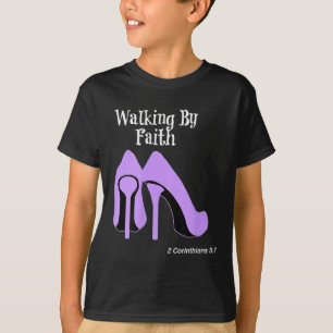 Walk By Faith Graphic Christian Design With Purple T-Shirt