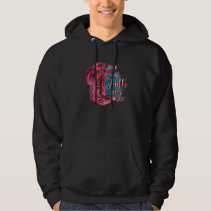 Walk By Faith Not By Sight Cowgirl Boots With Hat Hoodie