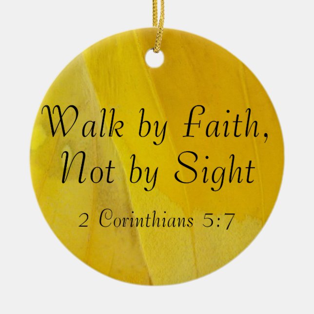 Walk by Faith, Not by Sight Ornament (Front)
