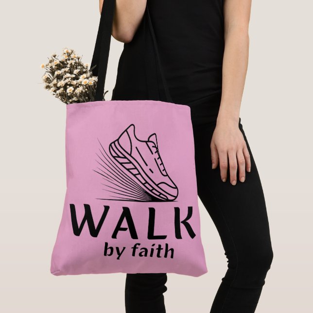 Walk by Faith  Tote Bag (Close Up)