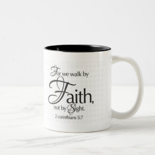 Walk by Faith Two-Tone Coffee Mug