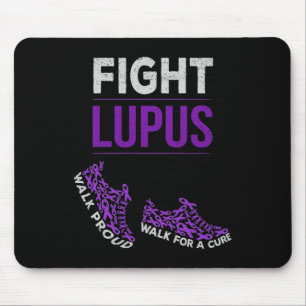 Walk For A Cure Proud Fight Lupus Awareness Month Mouse Pad