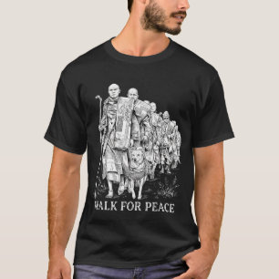 Walk For Peace Monks With Aloka T-Shirt