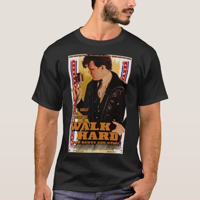 Walk Hard The Dewey Cox Story Movie Artwork Poster T-Shirt (Front)