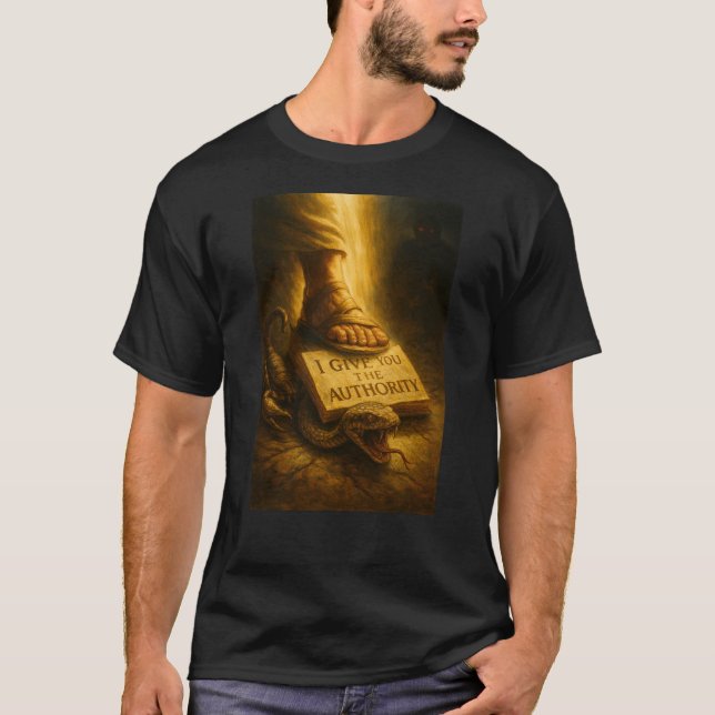“Walk in Authority” – Luke 10:19 Shirt (Front)