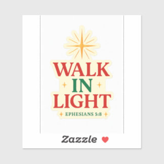 Walk in Light – FaithFuel Sticker with Ephesians 5