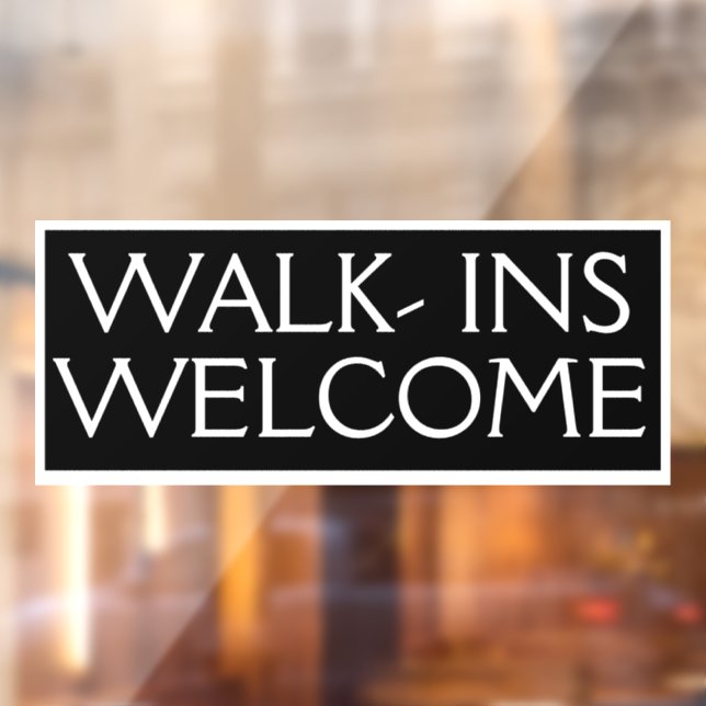 Walk Ins Welcome Customer Inviting Business Shop (Sheet 2)