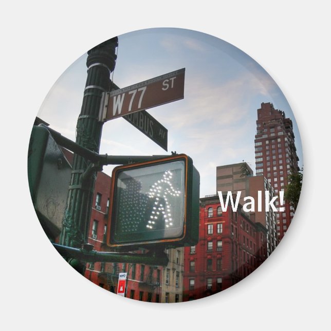 Walk! Magnet (Front)