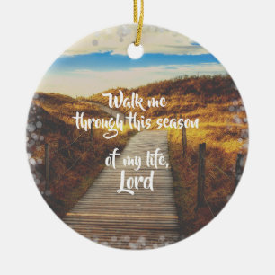 Walk Me Through Christian Prayer Ceramic Tree Decoration