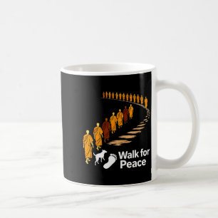Walk peace 2026 world peace monks with aloka dogWa Coffee Mug