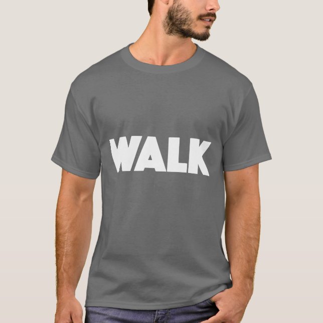 Walk Quote Style boy T-Shirt (Front)