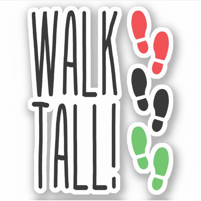 Walk Tall (Front)