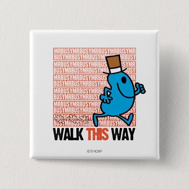 Walk This Way 15 Cm Square Badge (Front)
