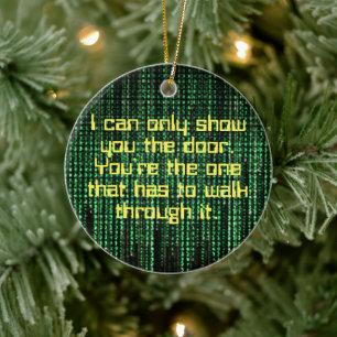 Walk Through the Door - Matrix Inspired  Ceramic Tree Decoration