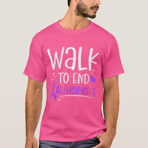 Walk To End Alzheimer's Awareness Family Support W T-Shirt